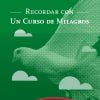 carolina aburto recordar con un curso de milagros scaled
